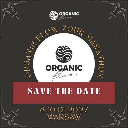 Organic Flow Zouk Marathon'27